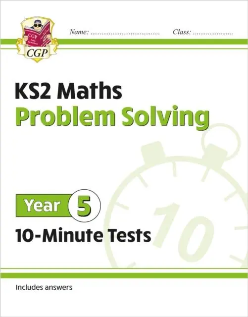 Cover: 9781789086485 | KS2 Year 5 Maths 10-Minute Tests: Problem Solving | Cgp Books | Buch