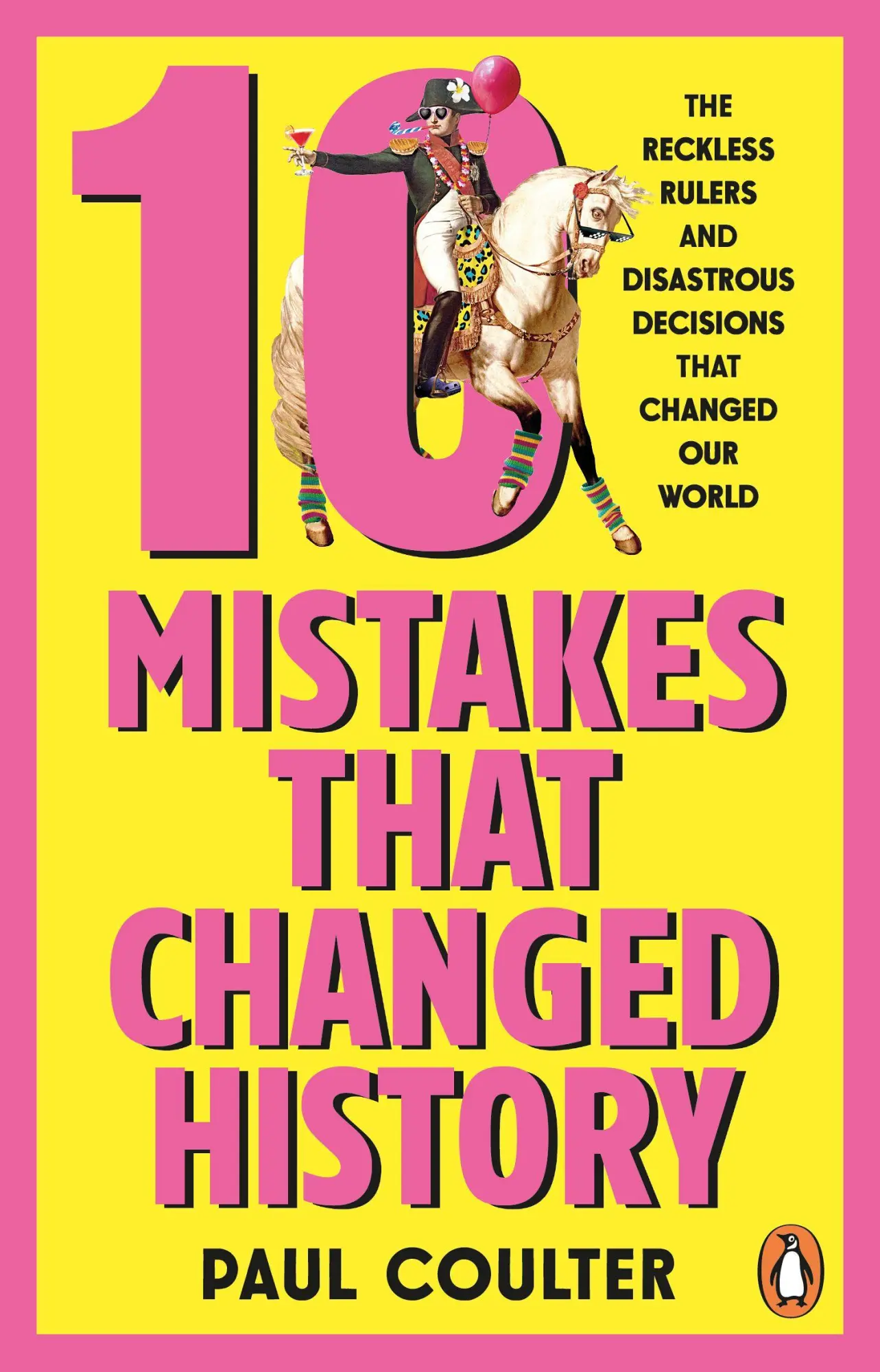 Cover: 9781804996485 | 10 Mistakes That Changed History | Paul Coulter | Taschenbuch | 2026