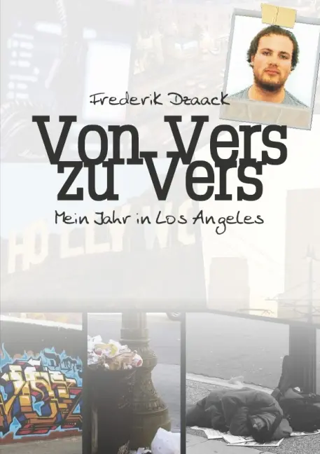 Cover: 9783737546485 | Von Vers zu Vers | Mein Jahr in Los Angeles | Frederik Dzaack | Buch