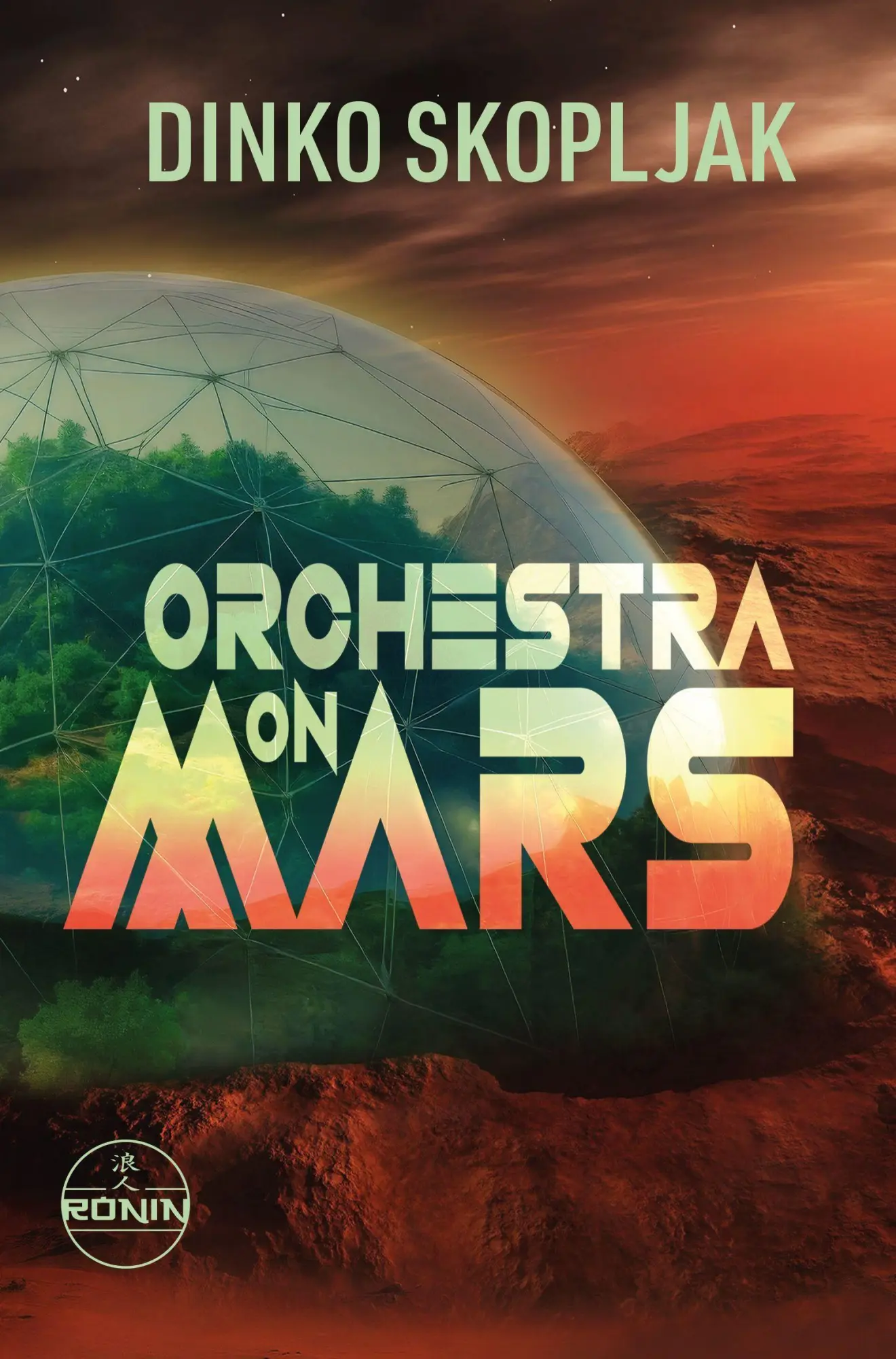 Orchestra on Mars. Eine Welt, in der die Wahrheit begraben wurde. - Neuware