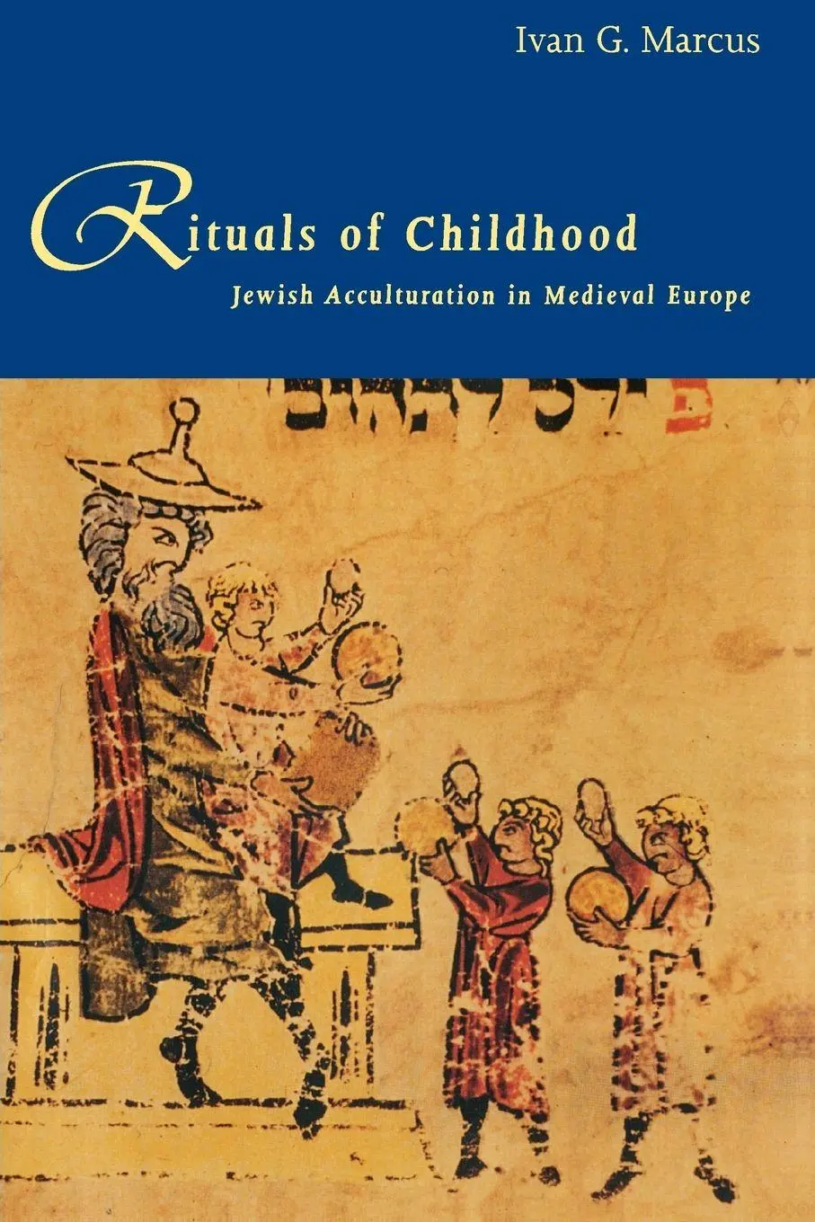 Cover: 9780300076585 | Rituals of Childhood | Jewish Acculturation in Medieval Europe | Buch