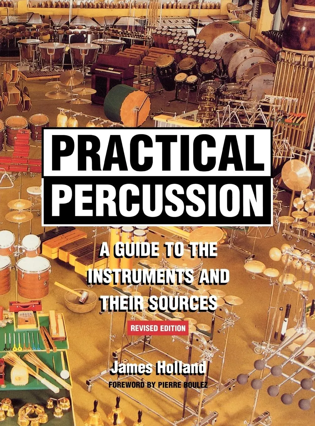 Cover: 9780810856585 | Practical Percussion | A Guide to the Instruments and Their Sources