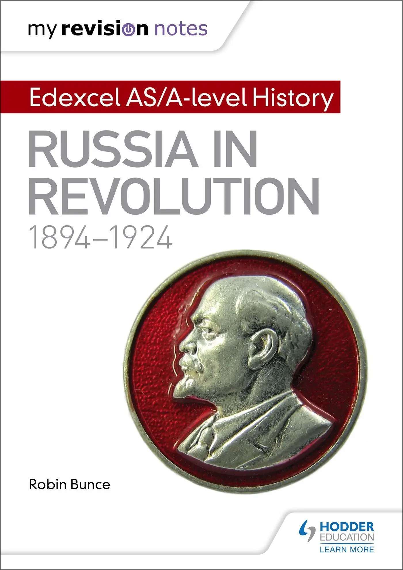 Cover: 9781471876585 | My Revision Notes: Edexcel AS/A-level History: Russia in...