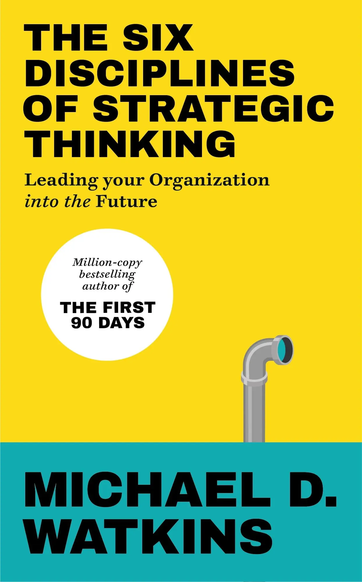 Cover: 9781529146585 | The Six Disciplines of Strategic Thinking | Michael Watkins | Buch