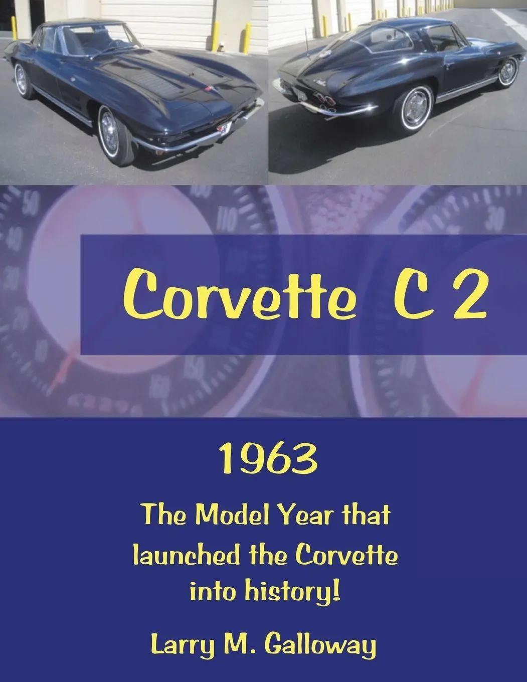 Cover: 9781669806585 | Corvette C 2 | Larry M. Galloway | Taschenbuch | Englisch | 2022