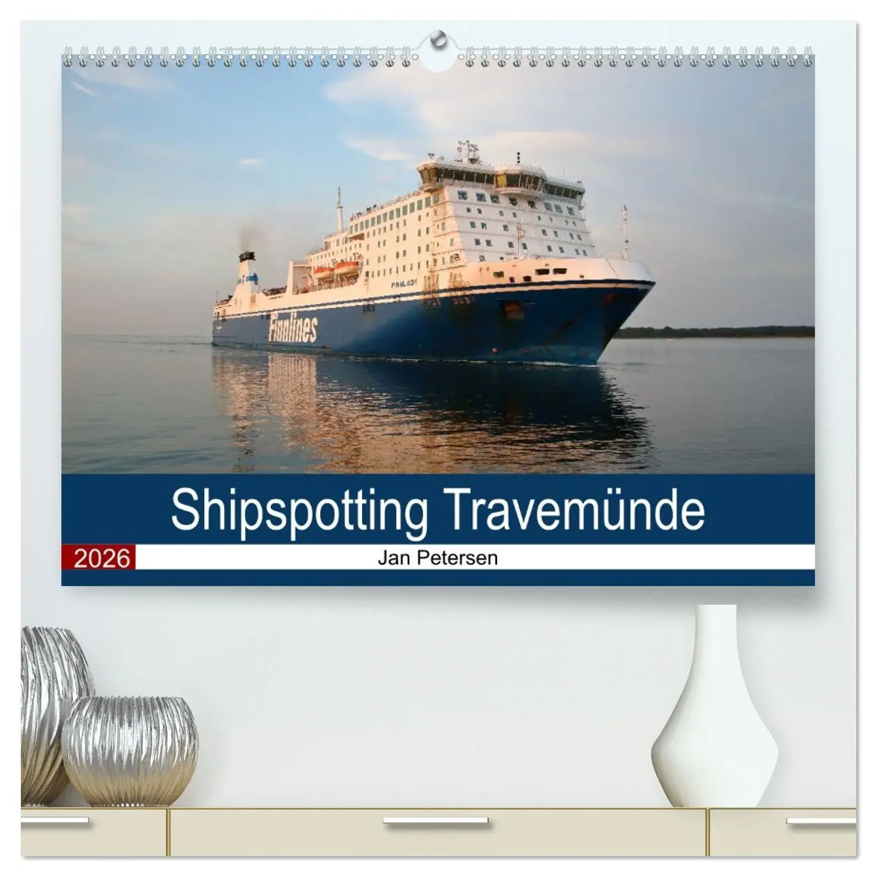 Cover: 9783457436585 | Shipspotting Travemünde (hochwertiger Premium Wandkalender 2026 DIN...