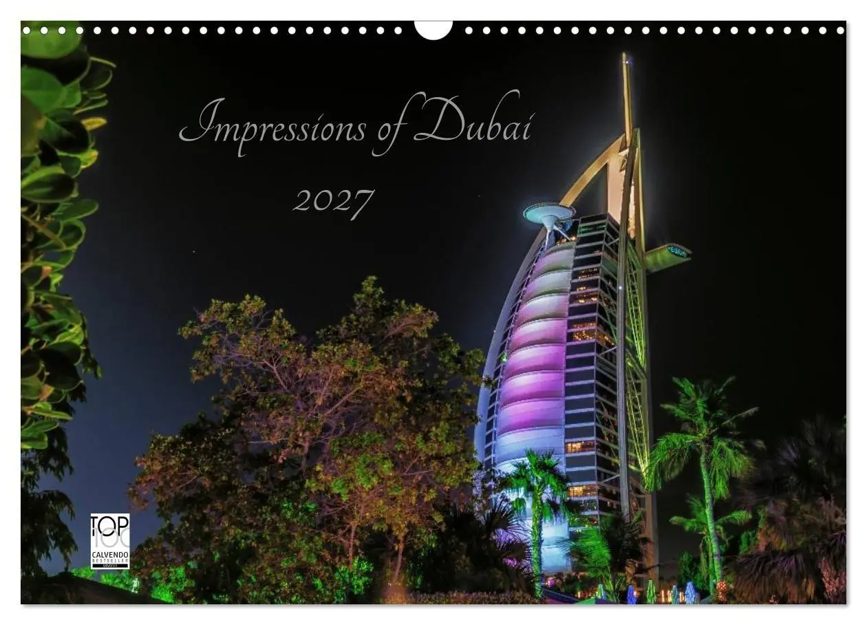 Cover: 9783569916685 | Impressions of Dubai 2027 (Wandkalender 2027 DIN A3 quer), CALVENDO...