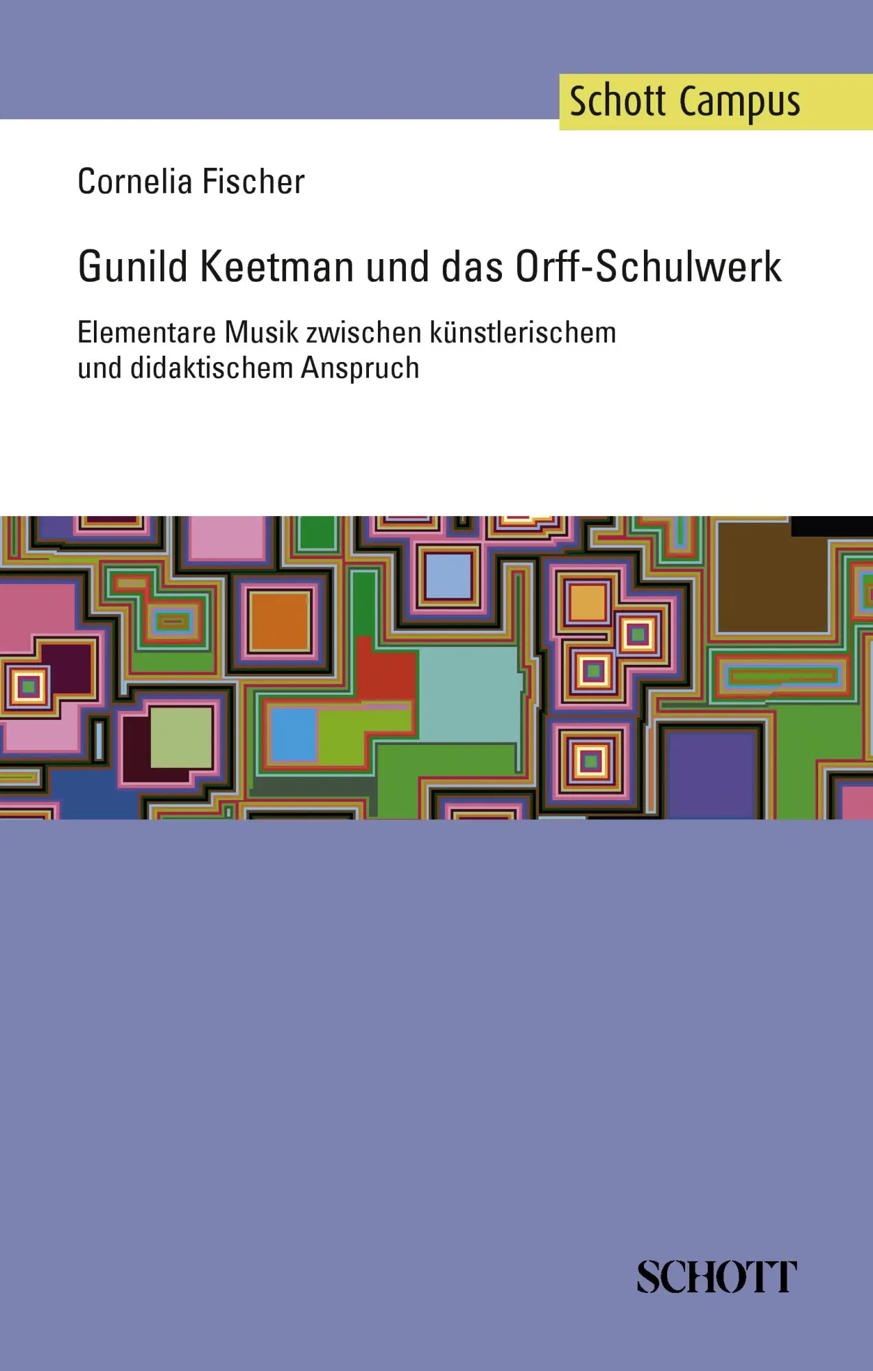 Cover: 9783795706685 | Gunild Keetman und das Orff-Schulwerk | Cornelia Fischer | Taschenbuch