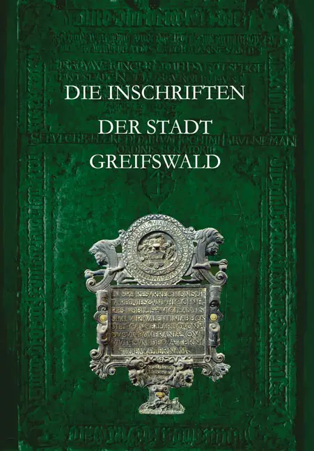 Cover: 9783895006685 | Die Inschriften der Stadt Greifswald | Jürgen Herold (u. a.) | Buch