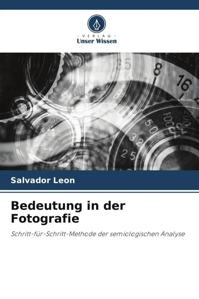 Cover: 9786205736685 | Bedeutung in der Fotografie | Salvador Leon | Taschenbuch | Paperback