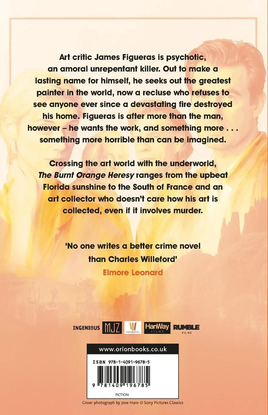 Rückseite: 9781409196785 | The Burnt Orange Heresy | NOW A MAJOR FILM | Charles Willeford | Buch