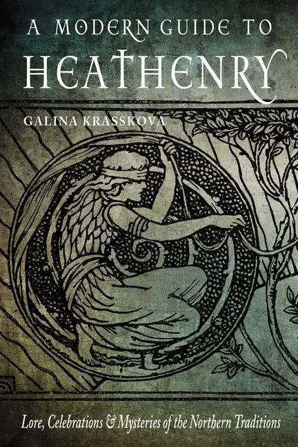 Cover: 9781578636785 | A Modern Guide to Heathenry | Galina Krasskova | Taschenbuch | 2019