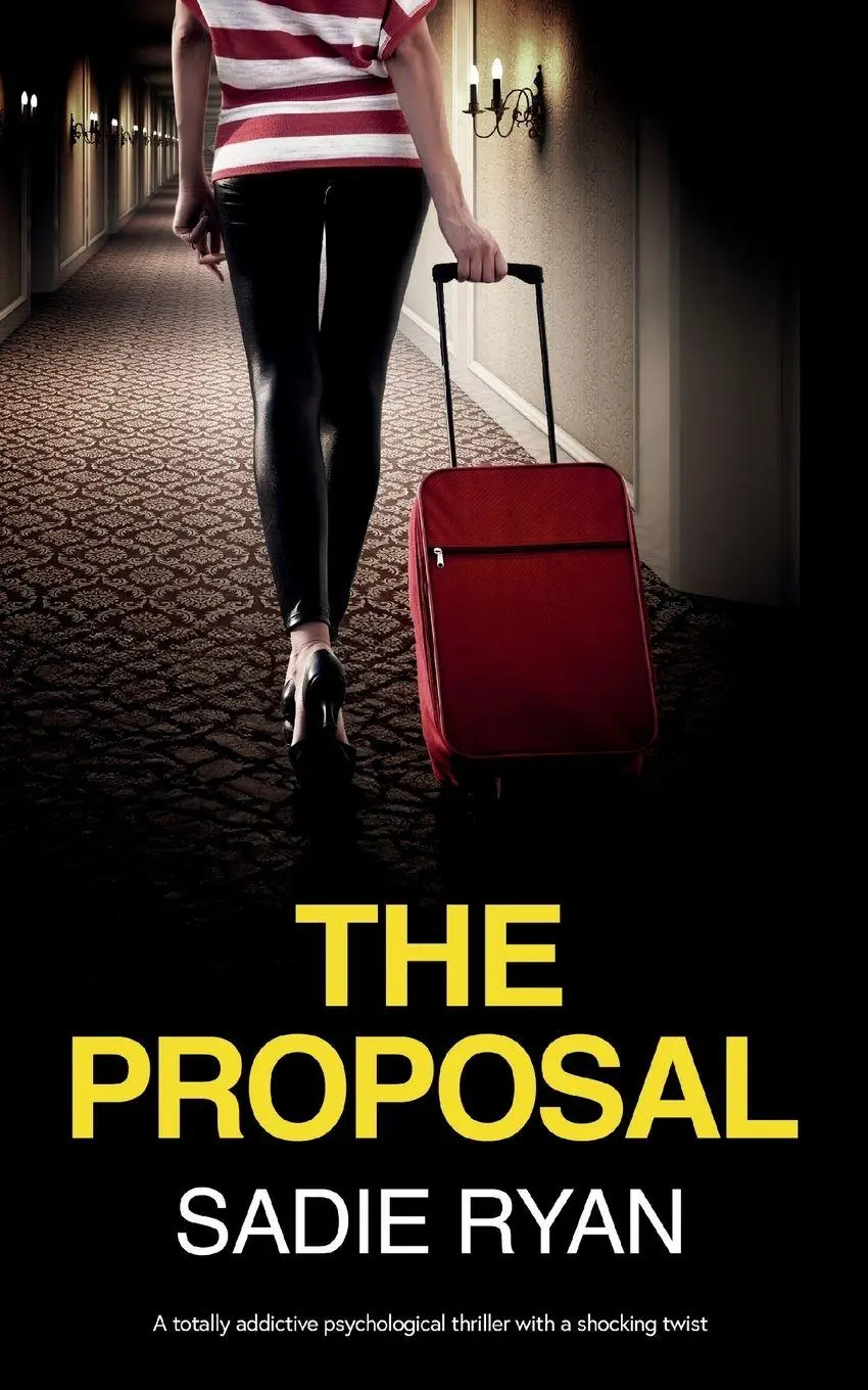 Cover: 9781781896785 | The Proposal | Sadie Ryan | Taschenbuch | Englisch | 2024 | Choc Lit