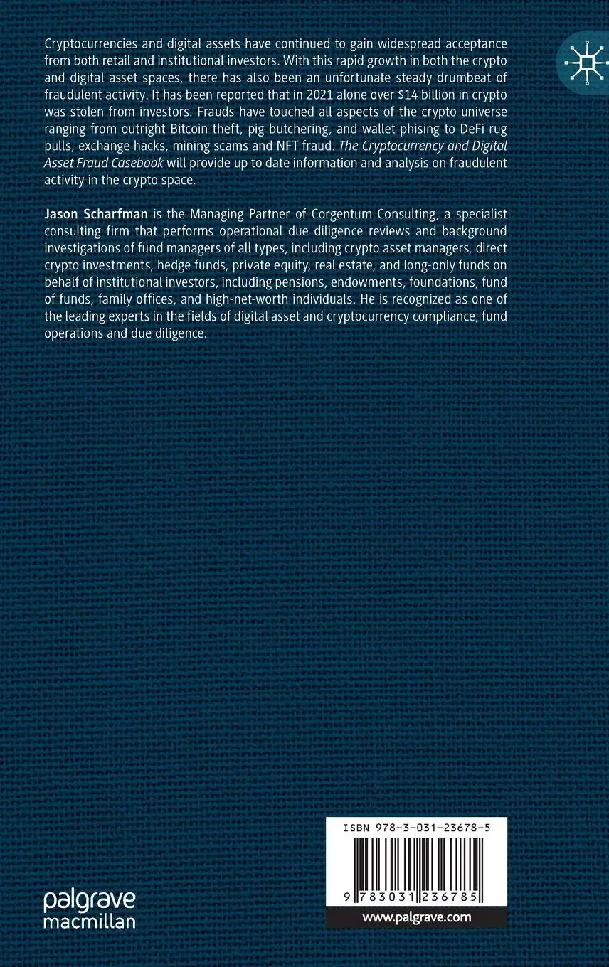 Rückseite: 9783031236785 | The Cryptocurrency and Digital Asset Fraud Casebook | Jason Scharfman