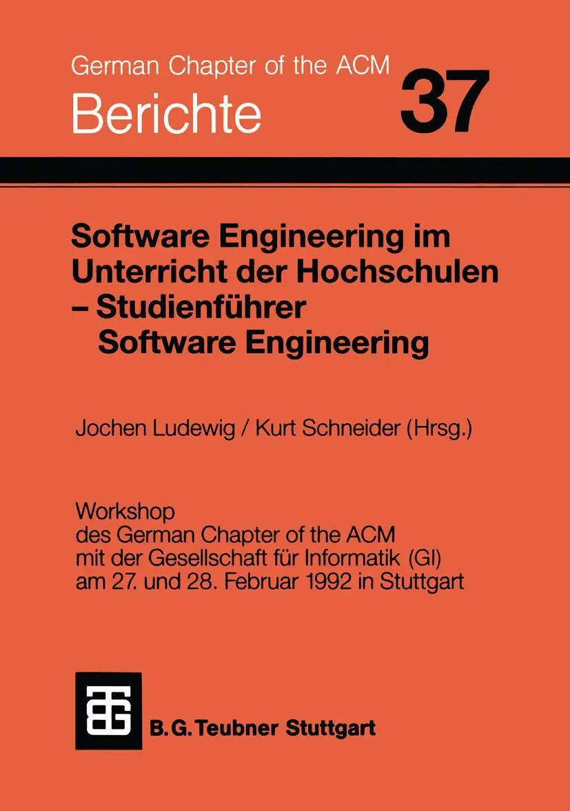 Software Engineering im Unterricht der Hochschulen SEUH 92 und Studienführer Software Engineering: Workshop d. German Chapter of the ACM mit d. ... (Berichte des German Chapter of the ACM)