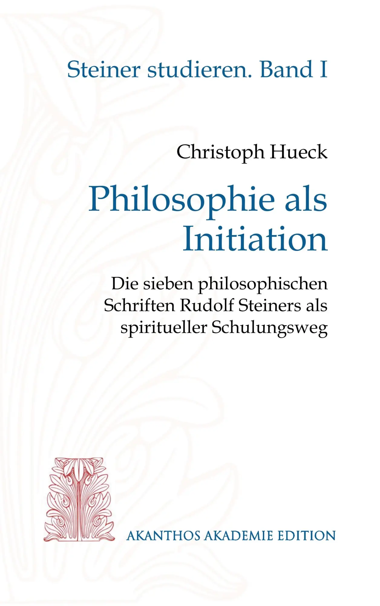 Cover: 9783746046785 | Philosophie als Initiation | Christoph Hueck | Taschenbuch | 80 S.