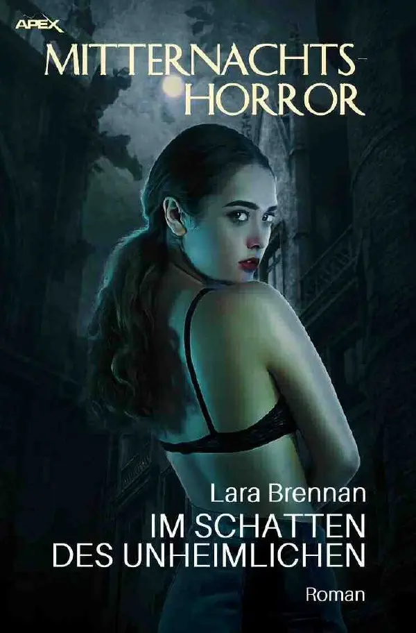 Cover: 9783754966785 | MITTERNACHTS-HORROR: IM SCHATTEN DES UNHEIMLICHEN | Lara Brennan