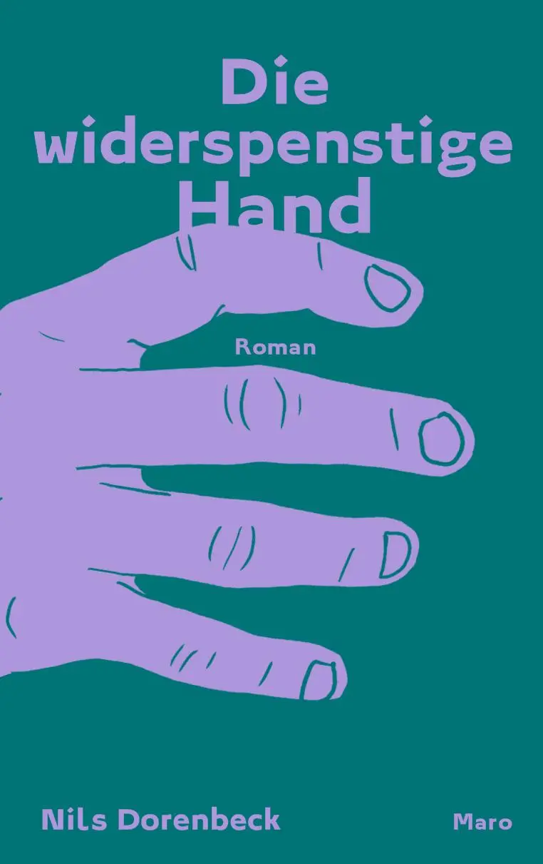 Cover: 9783875126785 | Die widerspenstige Hand | Nils Dorenbeck | Buch | 144 S. | Deutsch