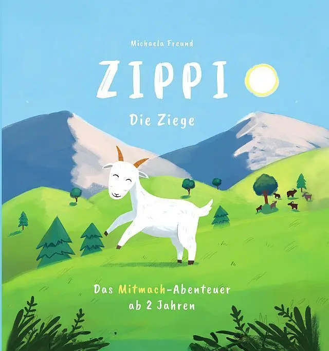 Cover: 9783902776785 | Zippi die Ziege - Das Mitmachbuch ab 2 Jahren, in dem die Kinder...