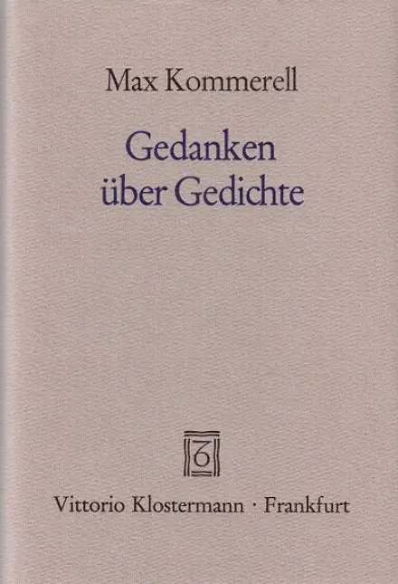 Cover: 9783465016885 | Gedanken über Gedichte | Max Kommerell | Taschenbuch | Deutsch | 1985