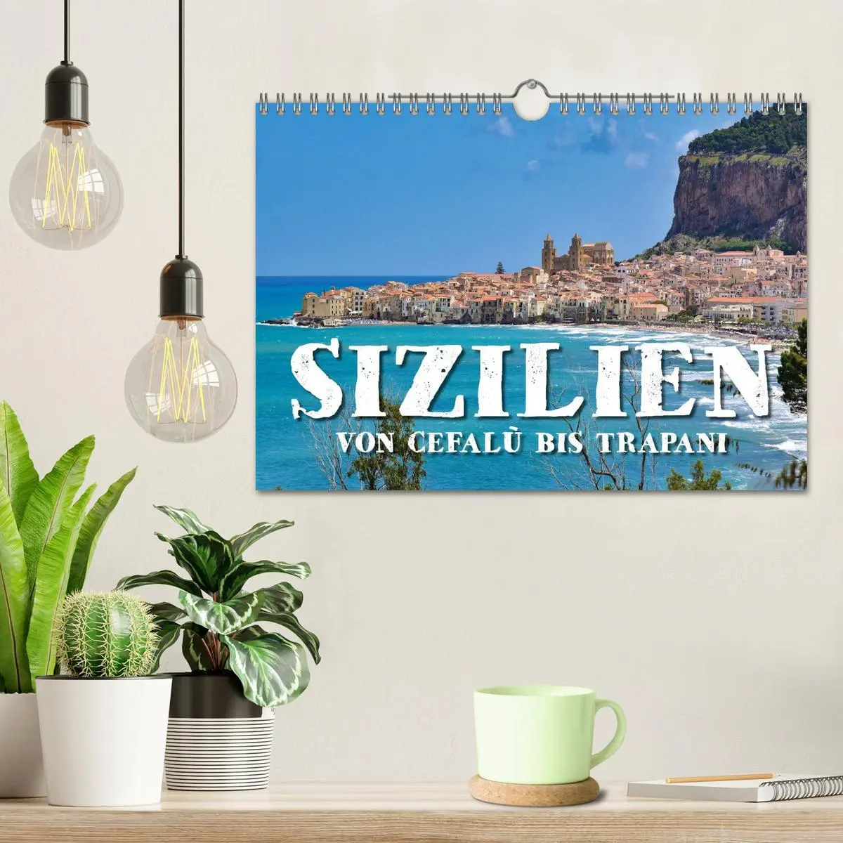 Bild: 9783516596885 | Sizilien - von Cefalù bis Trapani (Wandkalender 2026 DIN A4 quer),...