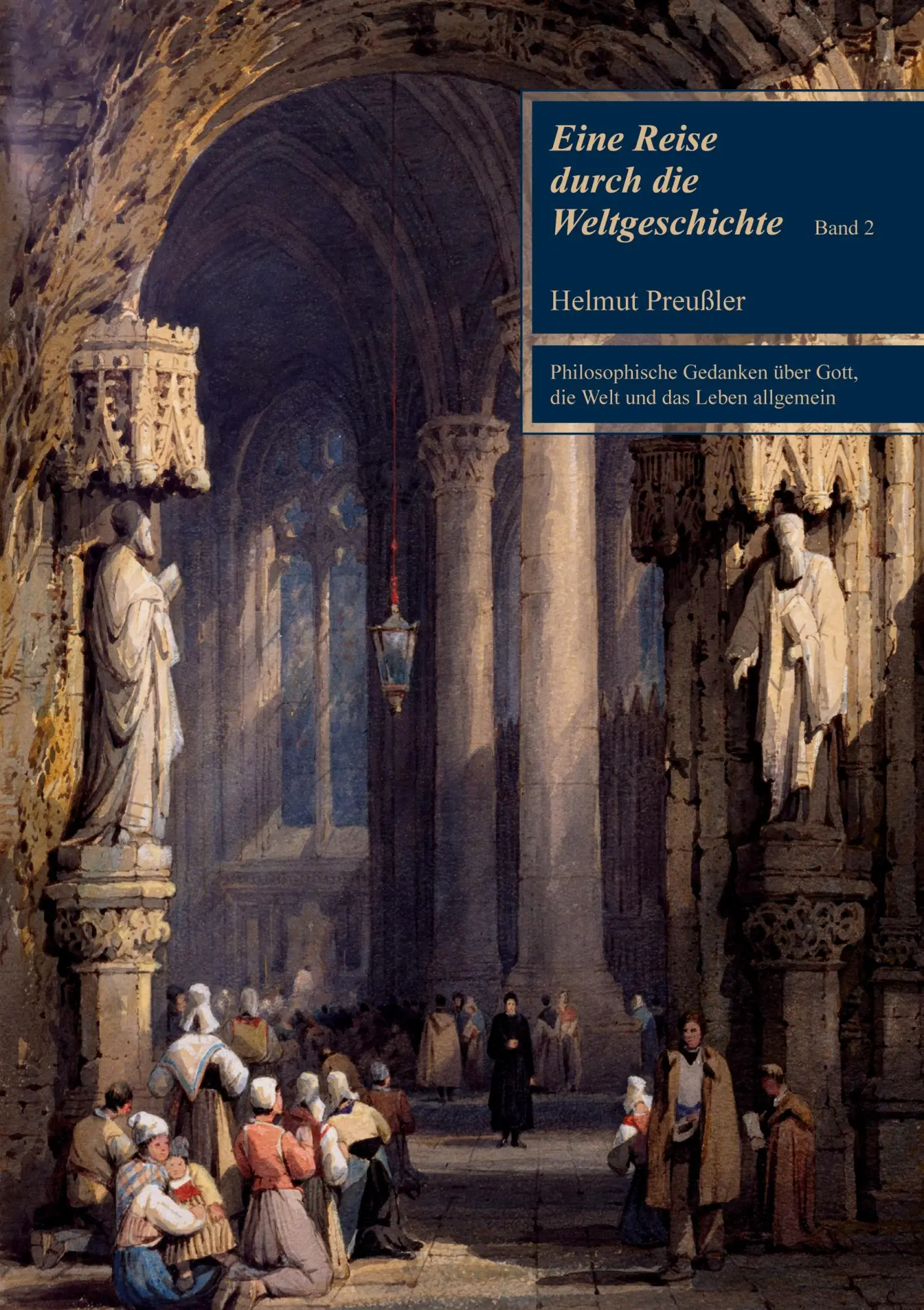 Cover: 9783769356885 | Eine Reise durch die Weltgeschichte Band 2 | Helmut Preußler | Buch