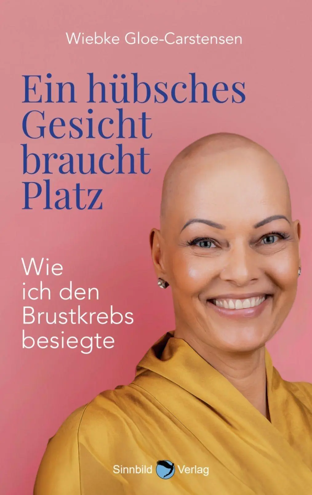 Cover: 9783946876885 | Ein hübsches Gesicht braucht Platz | Wie ich den Brustkrebs besiegte