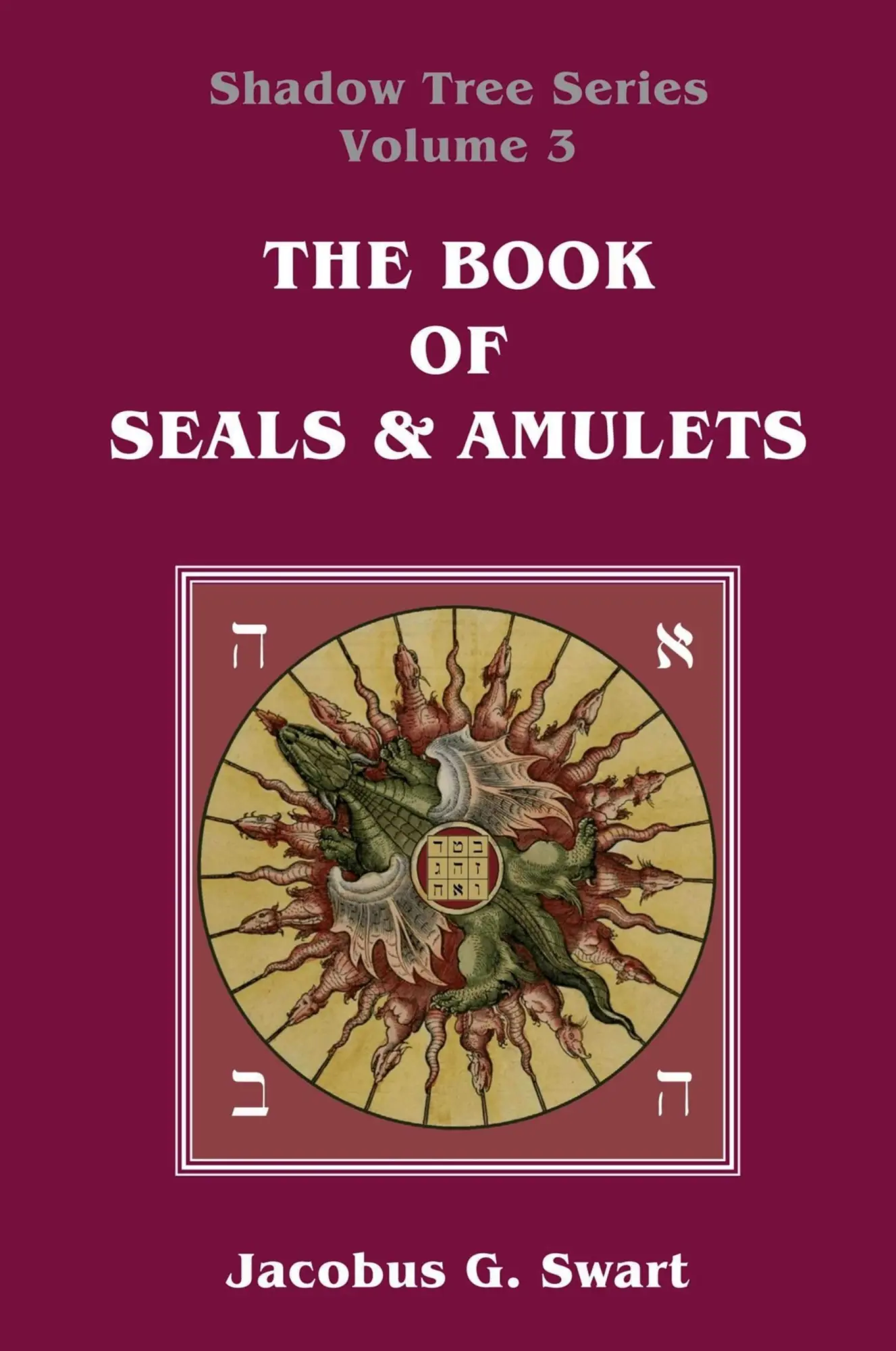 Cover: 9780620596985 | The Book of Seals &amp; Amulets | Jacobus G. Swart | Taschenbuch | 2017
