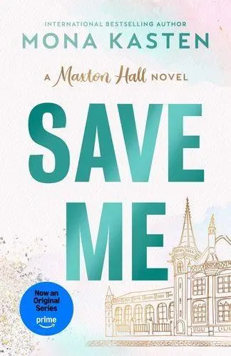 Cover: 9781405976985 | Save Me | Mona Kasten | Taschenbuch | Maxton Hall series | 384 S.