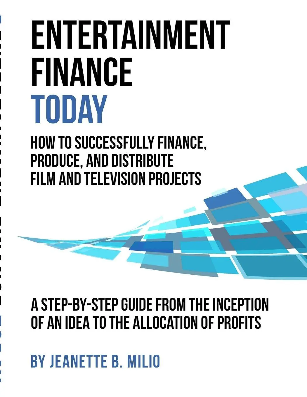 Cover: 9781794816985 | Entertainment Finance Today | Jeanette Milio | Taschenbuch | Englisch
