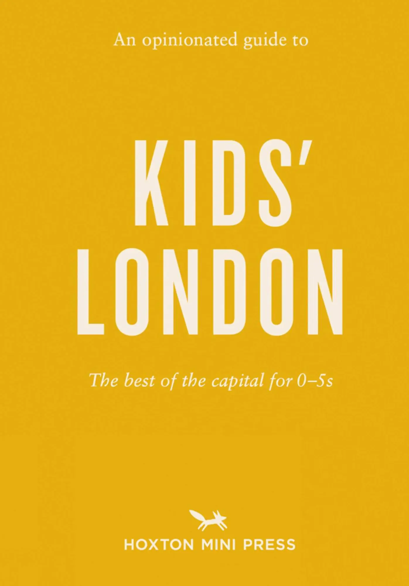 Cover: 9781910566985 | An Opinionated Guide to Kids' London | Emmy Watts | Taschenbuch | 2021