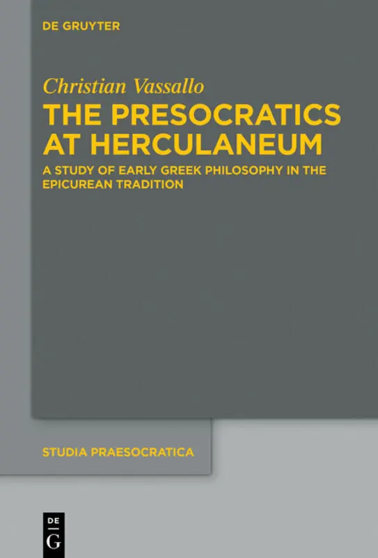 Cover: 9783110726985 | The Presocratics at Herculaneum | Christian Vassallo | Buch | XXII