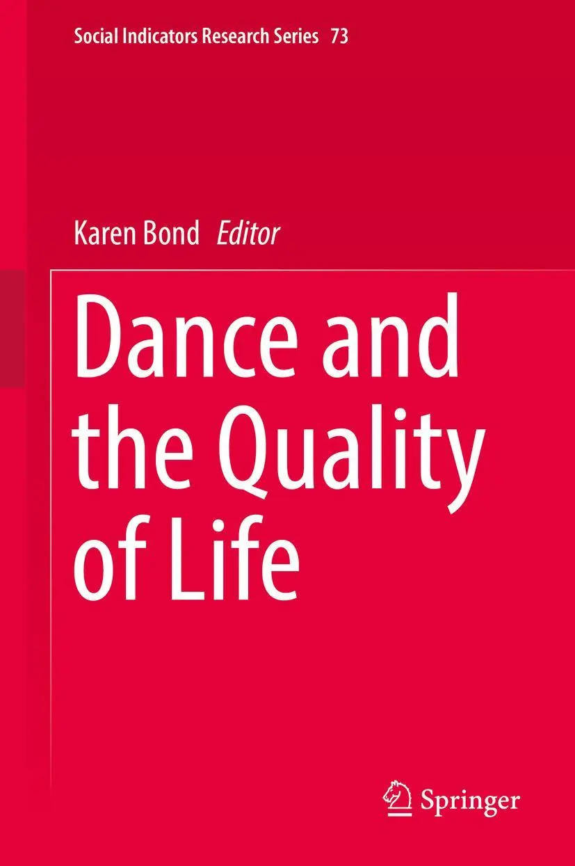 Cover: 9783319956985 | Dance and the Quality of Life | Karen Bond | Buch | xix | Englisch