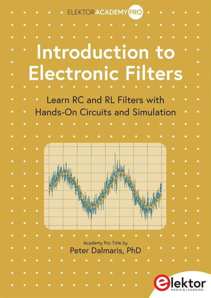 Cover: 9783895766985 | Introduction to Electronic Filters | Peter Dalmaris | Taschenbuch