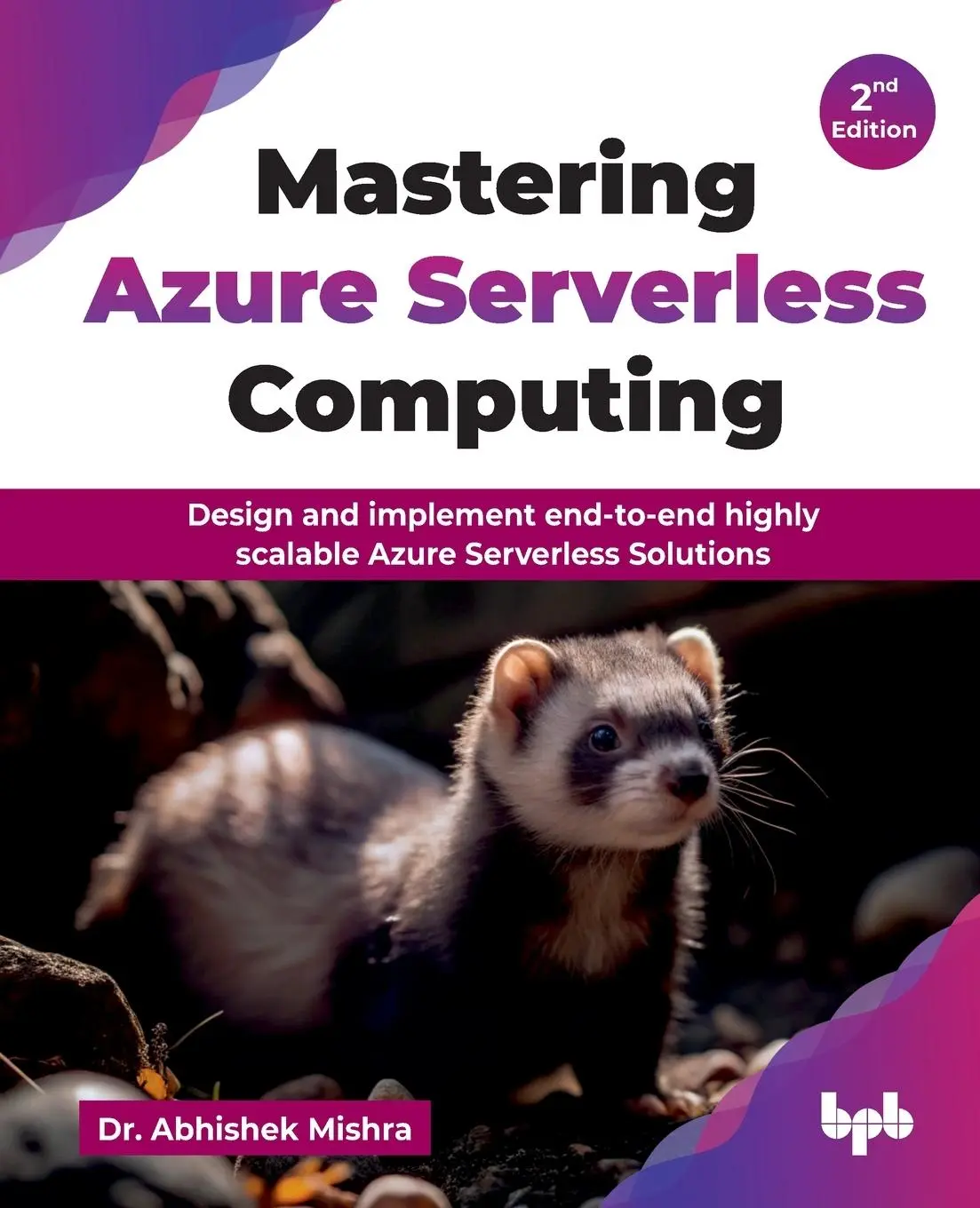 Cover: 9789365896985 | Mastering Azure Serverless Computing | Abhishek Mishra | Taschenbuch