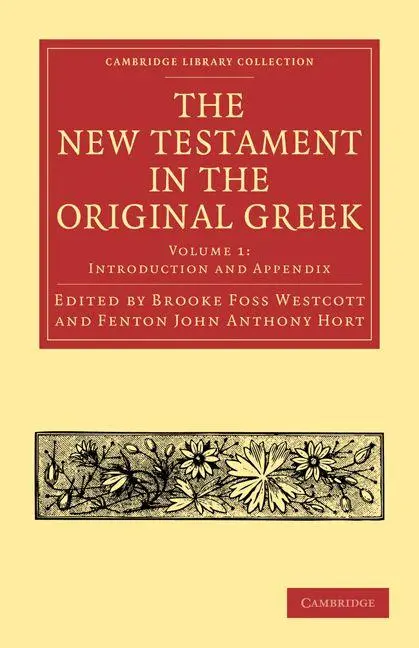Cover: 9781108007085 | The New Testament in the Original Greek | Brooke Foss Westcott (u. a.)