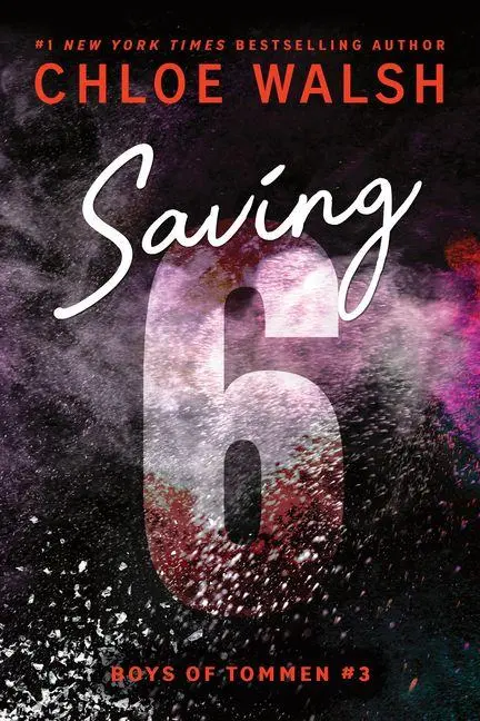Cover: 9781464277085 | Saving 6 (Standard Edition) | Chloe Walsh | Taschenbuch | Englisch