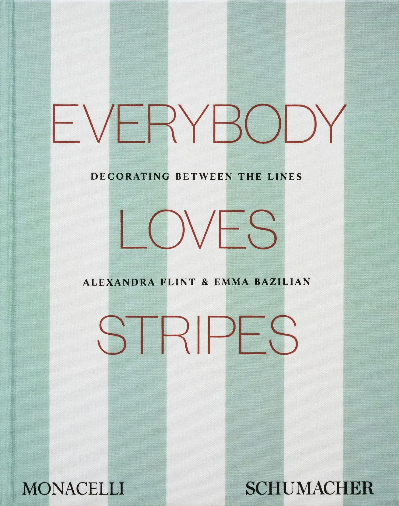 Cover: 9781580937085 | Everybody Loves Stripes | Decorating Between the Lines | Flint | Buch