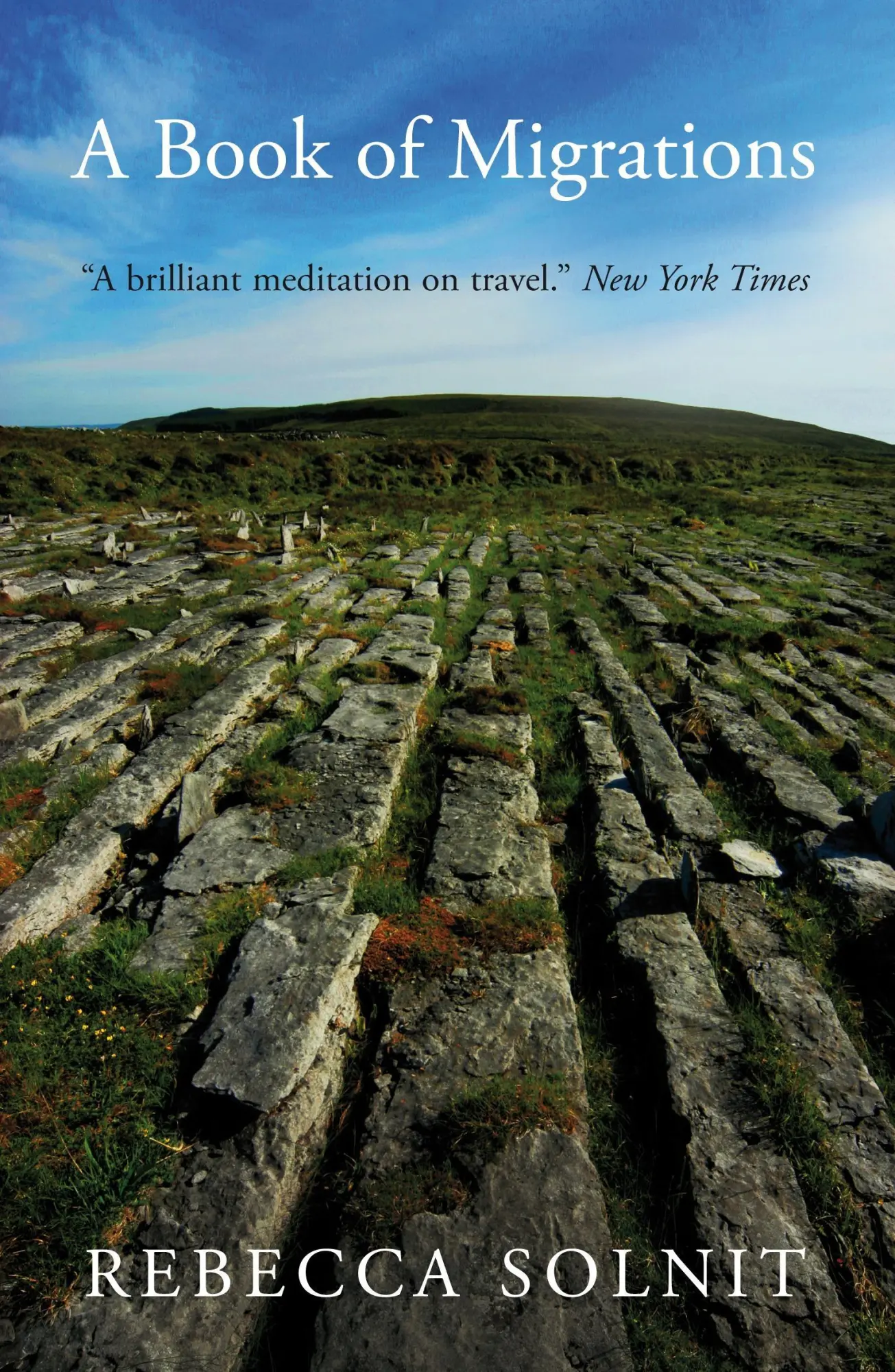 Cover: 9781844677085 | A Book of Migrations | Some Passages in Ireland | Rebecca Solnit