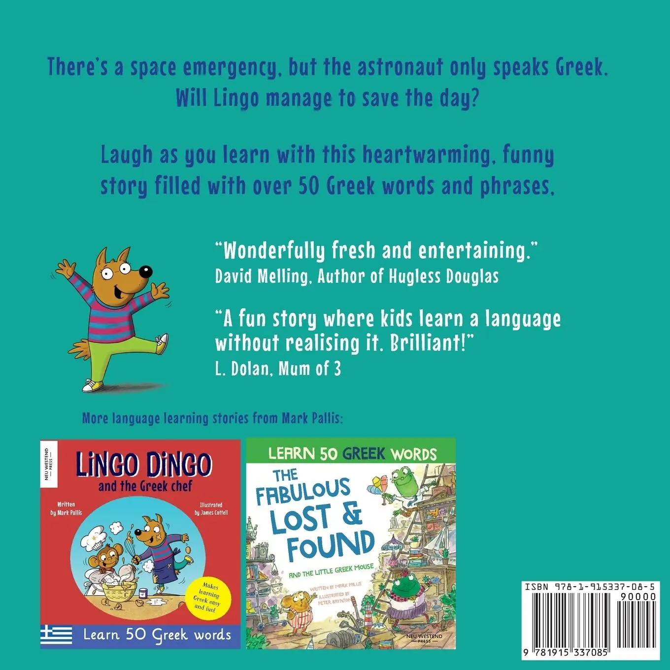 Rückseite: 9781915337085 | Lingo Dingo and the Greek astronaut | Mark Pallis | Taschenbuch | 2023