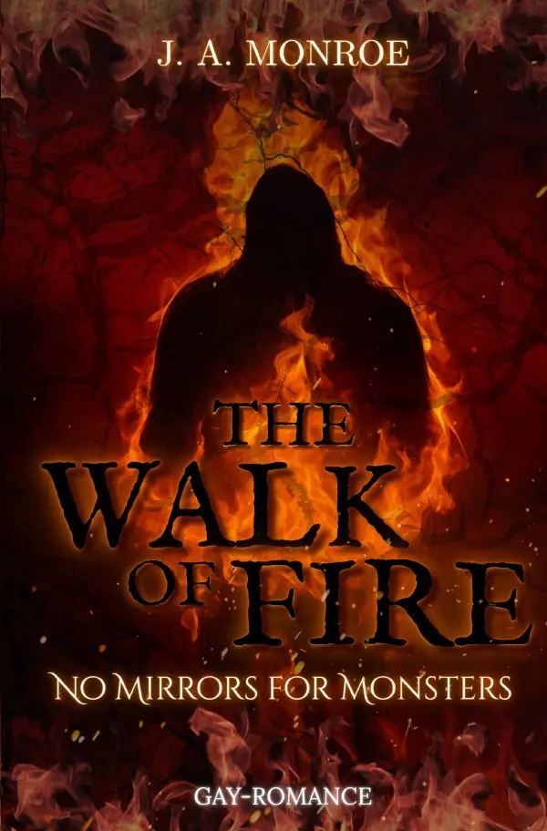 Cover: 9783565057085 | The Walk Of Fire | J. A. Monroe | Taschenbuch | 292 S. | Deutsch