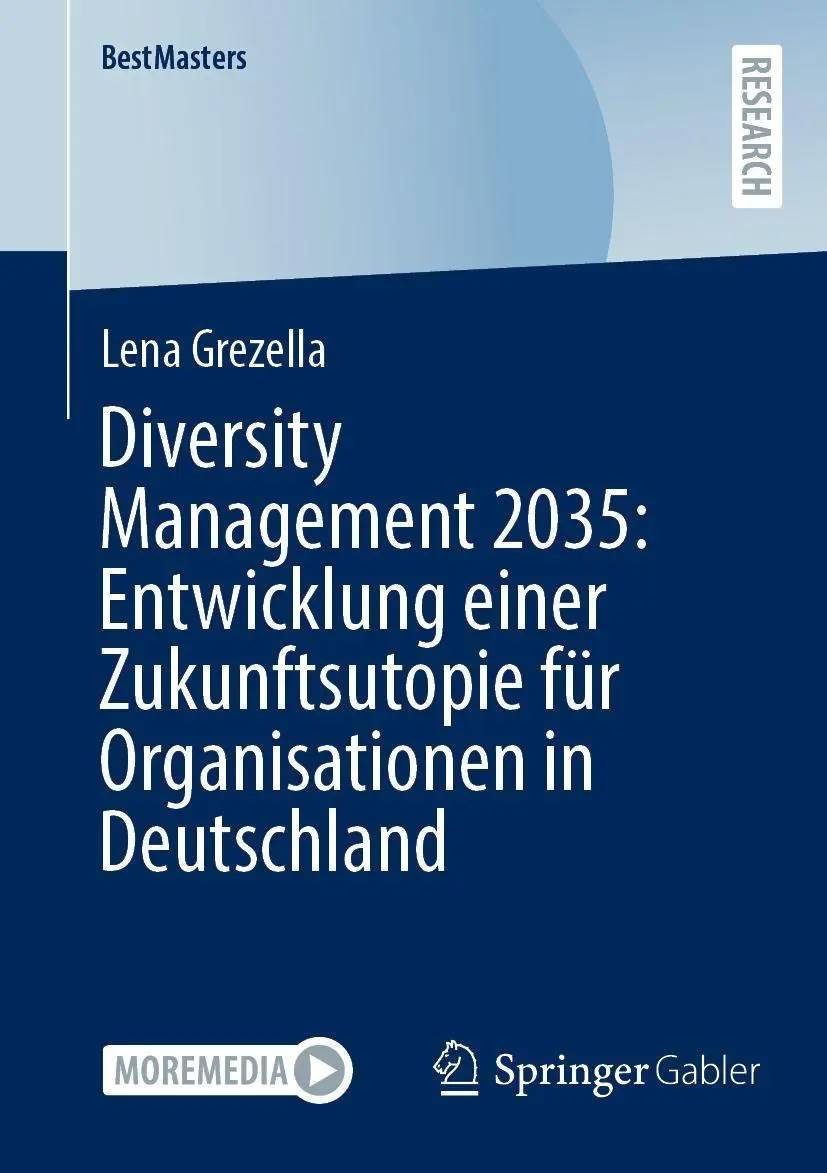 Cover: 9783658427085 | Diversity Management 2035: Entwicklung einer Zukunftsutopie für...