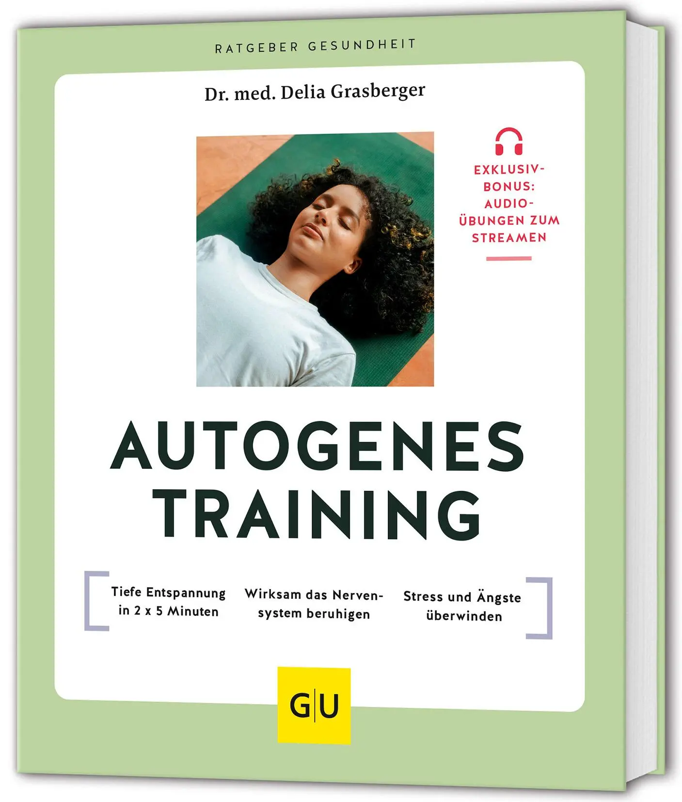 Cover: 9783833897085 | Autogenes Training | Delia Grasberger | Taschenbuch | 128 S. | Deutsch