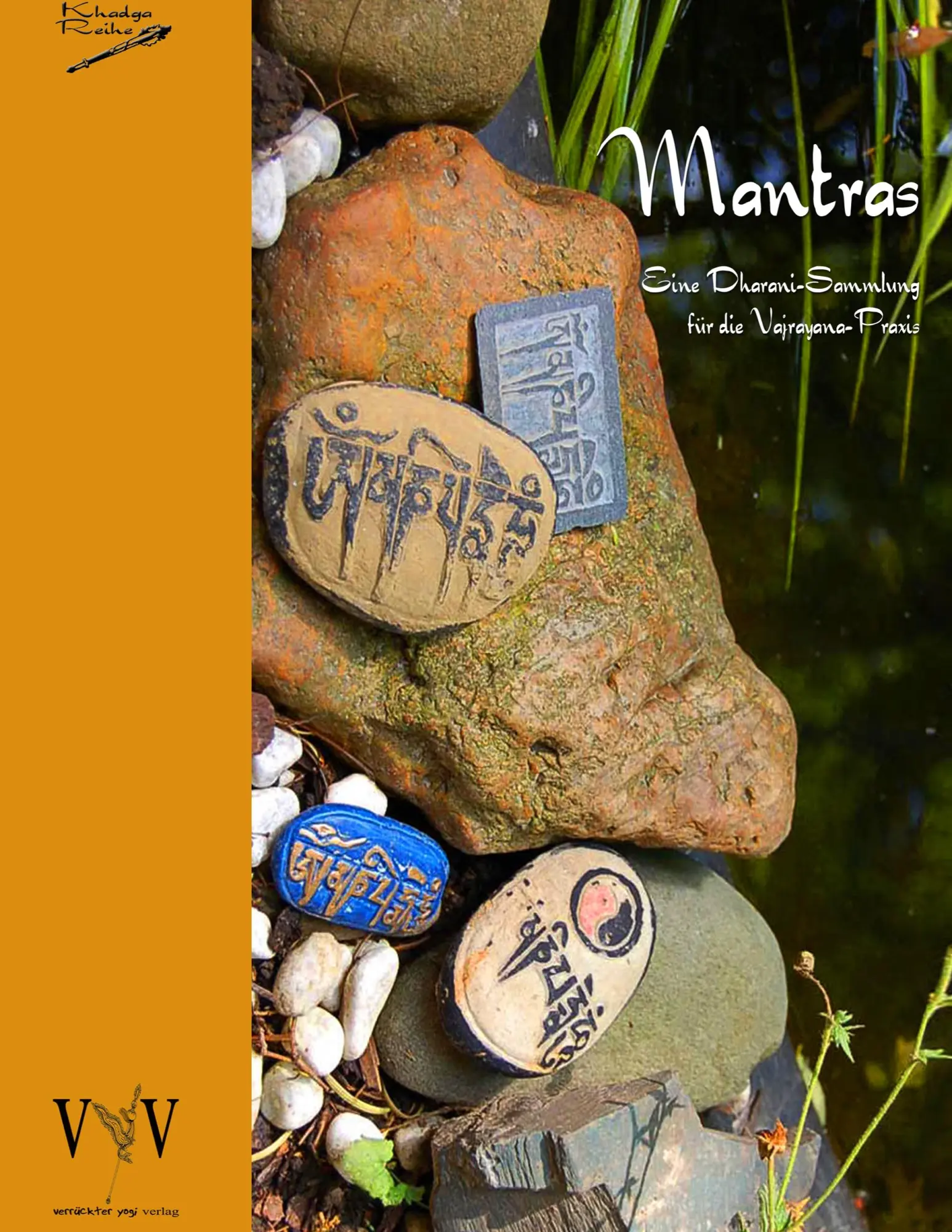 Cover: 9783940197085 | Mantras - eine Dharani-Sammlung für die Vajrayana-Praxis | Wiemeyer