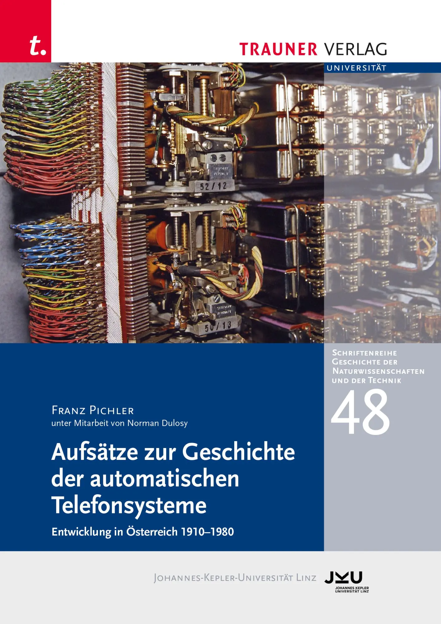 Cover: 9783991517085 | Aufsätze zur Geschichte der automatischen Telefonsysteme | Taschenbuch