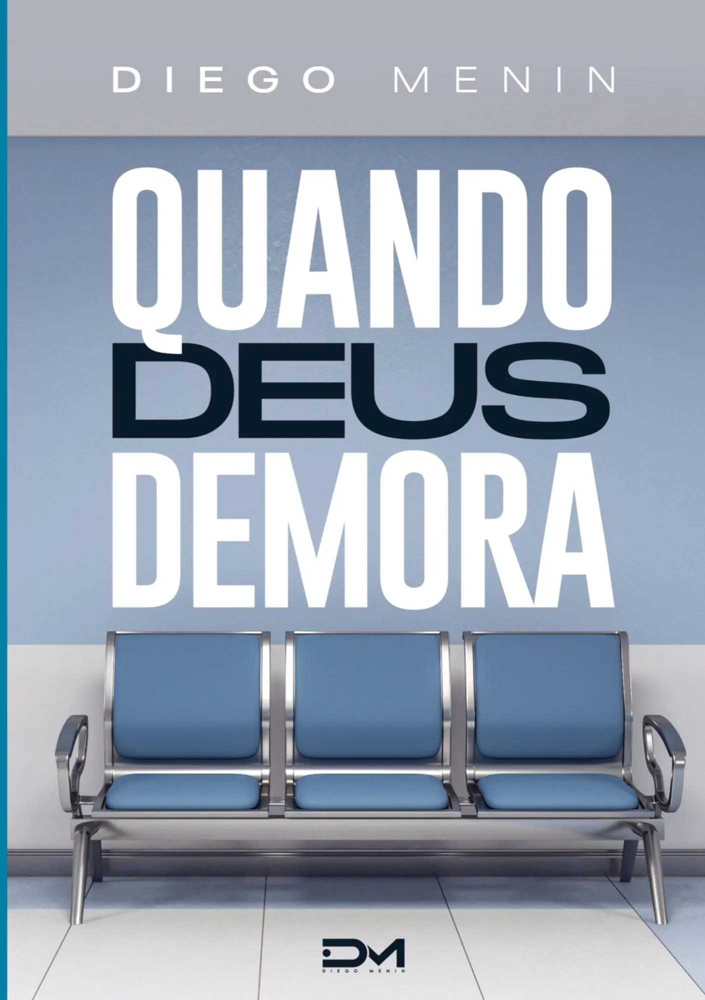 Cover: 9789464857085 | Quando Deus demora | Diego Menin | Taschenbuch | Portugiesisch | 2023