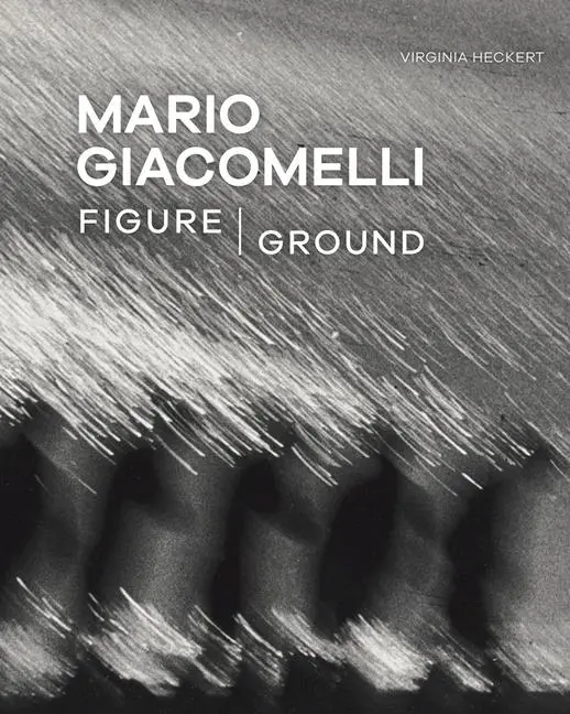 Cover: 9781606067185 | Mario Giacomelli - Figure/Ground | Virginia Heckert | Taschenbuch