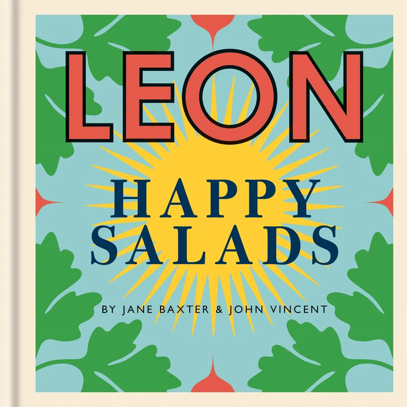 Cover: 9781840917185 | Leon Happy Salads | Jane Baxter (u. a.) | Buch | Gebunden | Englisch Cover: 9781840917185 | Leon Happy Salads | Jane Baxter (u. a.) | Buch | Gebunden | Englisch