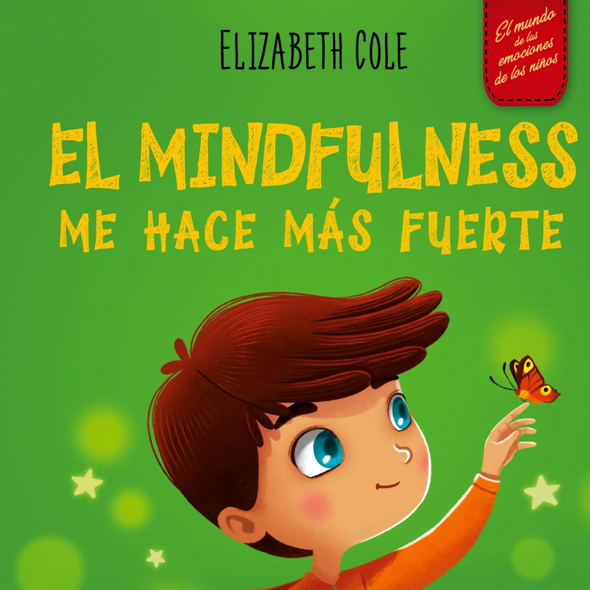 Cover: 9781957457185 | El Mindfulness me hace más fuerte | Elizabeth Cole | Buch | Spanisch