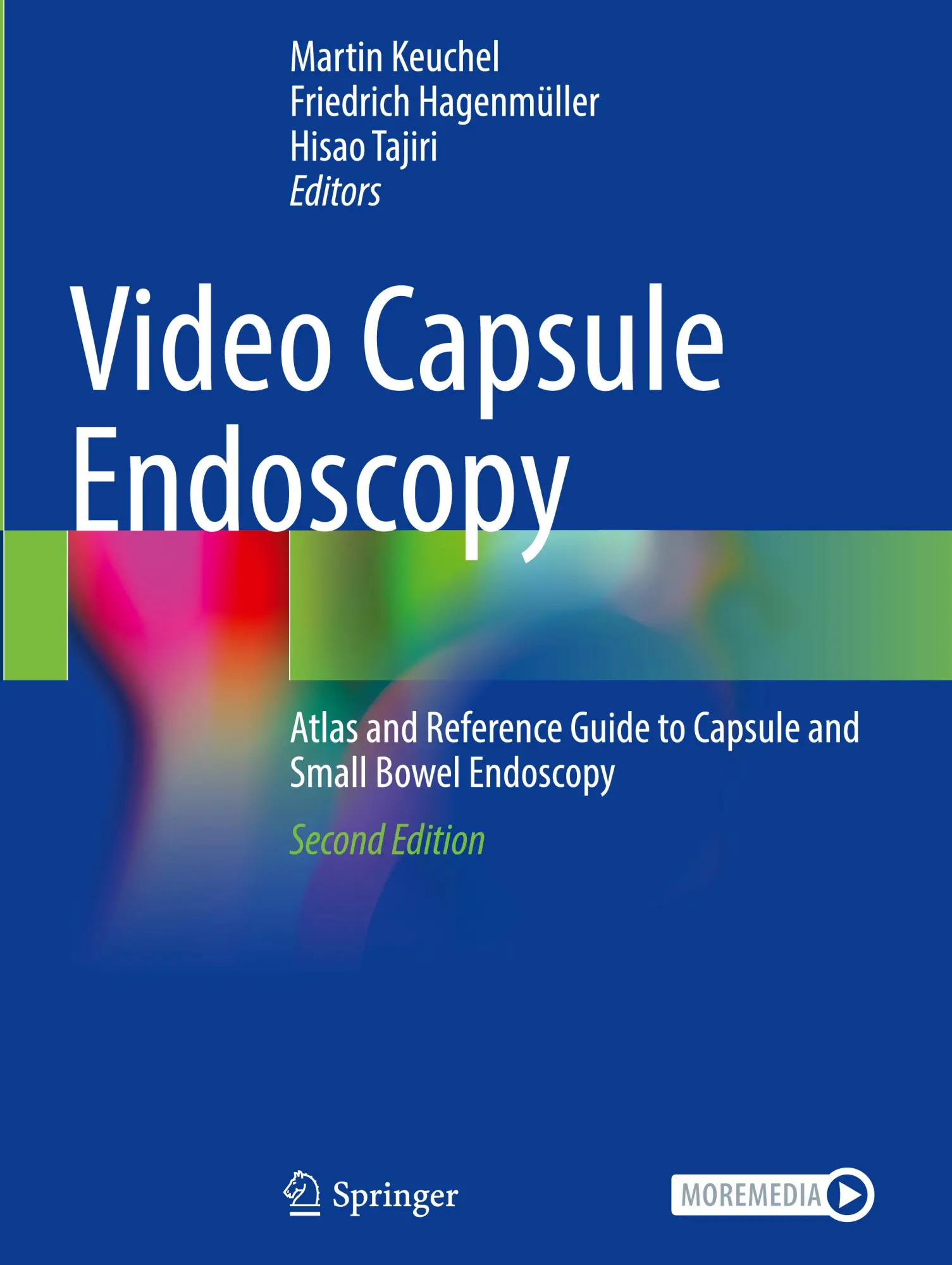 Cover: 9783031647185 | Video Capsule Endoscopy | Martin Keuchel (u. a.) | Buch | xxxii | 2025